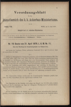 Verordnungsblatt für den Dienstbereich des k.k. Ackerbau-Ministeriums. Red. im k.k. Ackerbau-Ministerium 18790613 Seite: 1