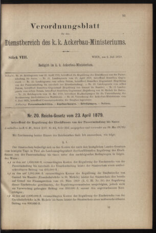 Verordnungsblatt für den Dienstbereich des k.k. Ackerbau-Ministeriums. Red. im k.k. Ackerbau-Ministerium 18790702 Seite: 1