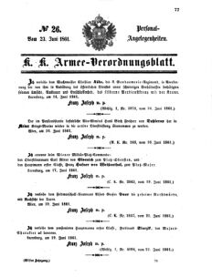 Kaiserlich-königliches Armee-Verordnungsblatt: Personal-Angelegenheiten 18610623 Seite: 1