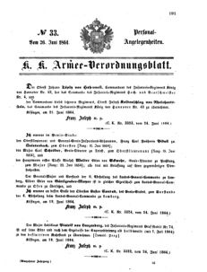 Kaiserlich-königliches Armee-Verordnungsblatt: Personal-Angelegenheiten 18640626 Seite: 1