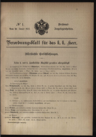 Kaiserlich-königliches Armee-Verordnungsblatt: Personal-Angelegenheiten 18770110 Seite: 1