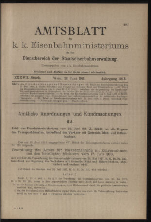 Verordnungs- und Anzeige-Blatt der k.k. General-Direction der österr. Staatsbahnen 19180628 Seite: 1