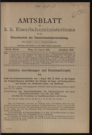 Verordnungs- und Anzeige-Blatt der k.k. General-Direction der österr. Staatsbahnen 19180810 Seite: 1