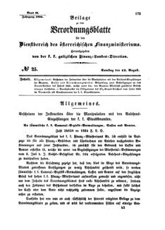 Verordnungsblatt für den Dienstbereich des K.K. Finanzministeriums für die im Reichsrate Vertretenen Königreiche und Länder : [...] : Beilage zu dem Verordnungsblatte für den Dienstbereich des K.K. Österr. Finanz-Ministeriums  18540812 Seite: 1