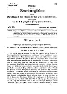 Verordnungsblatt für den Dienstbereich des K.K. Finanzministeriums für die im Reichsrate Vertretenen Königreiche und Länder : [...] : Beilage zu dem Verordnungsblatte für den Dienstbereich des K.K. Österr. Finanz-Ministeriums  18541117 Seite: 1