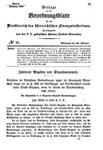 Verordnungsblatt für den Dienstbereich des K.K. Finanzministeriums für die im Reichsrate Vertretenen Königreiche und Länder : [...] : Beilage zu dem Verordnungsblatte für den Dienstbereich des K.K. Österr. Finanz-Ministeriums  18550228 Seite: 1