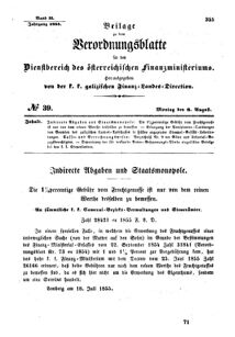 Verordnungsblatt für den Dienstbereich des K.K. Finanzministeriums für die im Reichsrate Vertretenen Königreiche und Länder : [...] : Beilage zu dem Verordnungsblatte für den Dienstbereich des K.K. Österr. Finanz-Ministeriums  18550806 Seite: 1