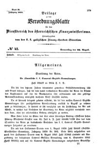 Verordnungsblatt für den Dienstbereich des K.K. Finanzministeriums für die im Reichsrate Vertretenen Königreiche und Länder : [...] : Beilage zu dem Verordnungsblatte für den Dienstbereich des K.K. Österr. Finanz-Ministeriums  18550823 Seite: 1