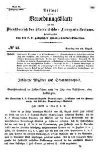 Verordnungsblatt für den Dienstbereich des K.K. Finanzministeriums für die im Reichsrate Vertretenen Königreiche und Länder : [...] : Beilage zu dem Verordnungsblatte für den Dienstbereich des K.K. Österr. Finanz-Ministeriums  18550825 Seite: 1