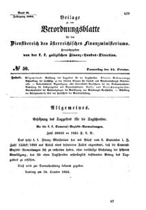 Verordnungsblatt für den Dienstbereich des K.K. Finanzministeriums für die im Reichsrate Vertretenen Königreiche und Länder : [...] : Beilage zu dem Verordnungsblatte für den Dienstbereich des K.K. Österr. Finanz-Ministeriums  18551025 Seite: 1