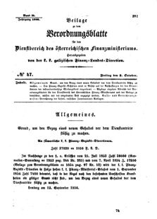 Verordnungsblatt für den Dienstbereich des K.K. Finanzministeriums für die im Reichsrate Vertretenen Königreiche und Länder : [...] : Beilage zu dem Verordnungsblatte für den Dienstbereich des K.K. Österr. Finanz-Ministeriums  18561003 Seite: 1