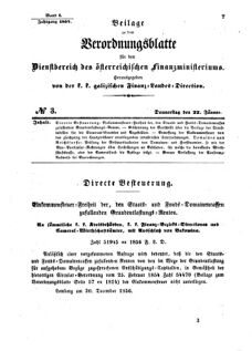 Verordnungsblatt für den Dienstbereich des K.K. Finanzministeriums für die im Reichsrate Vertretenen Königreiche und Länder : [...] : Beilage zu dem Verordnungsblatte für den Dienstbereich des K.K. Österr. Finanz-Ministeriums  18570122 Seite: 1