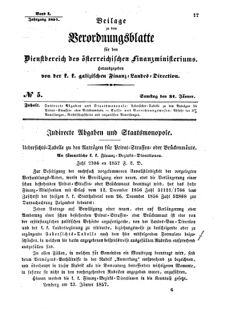 Verordnungsblatt für den Dienstbereich des K.K. Finanzministeriums für die im Reichsrate Vertretenen Königreiche und Länder : [...] : Beilage zu dem Verordnungsblatte für den Dienstbereich des K.K. Österr. Finanz-Ministeriums  18570131 Seite: 1