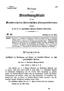 Verordnungsblatt für den Dienstbereich des K.K. Finanzministeriums für die im Reichsrate Vertretenen Königreiche und Länder : [...] : Beilage zu dem Verordnungsblatte für den Dienstbereich des K.K. Österr. Finanz-Ministeriums  18580525 Seite: 1