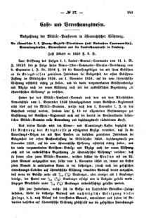 Verordnungsblatt für den Dienstbereich des K.K. Finanzministeriums für die im Reichsrate Vertretenen Königreiche und Länder : [...] : Beilage zu dem Verordnungsblatte für den Dienstbereich des K.K. Österr. Finanz-Ministeriums  18581020 Seite: 5