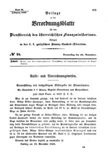 Verordnungsblatt für den Dienstbereich des K.K. Finanzministeriums für die im Reichsrate Vertretenen Königreiche und Länder : [...] : Beilage zu dem Verordnungsblatte für den Dienstbereich des K.K. Österr. Finanz-Ministeriums  18581118 Seite: 1