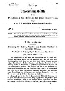 Verordnungsblatt für den Dienstbereich des K.K. Finanzministeriums für die im Reichsrate Vertretenen Königreiche und Länder : [...] : Beilage zu dem Verordnungsblatte für den Dienstbereich des K.K. Österr. Finanz-Ministeriums  18590303 Seite: 1