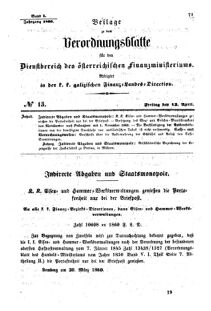 Verordnungsblatt für den Dienstbereich des K.K. Finanzministeriums für die im Reichsrate Vertretenen Königreiche und Länder : [...] : Beilage zu dem Verordnungsblatte für den Dienstbereich des K.K. Österr. Finanz-Ministeriums  18600413 Seite: 1