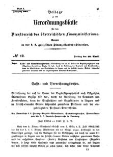 Verordnungsblatt für den Dienstbereich des K.K. Finanzministeriums für die im Reichsrate Vertretenen Königreiche und Länder : [...] : Beilage zu dem Verordnungsblatte für den Dienstbereich des K.K. Österr. Finanz-Ministeriums  18610419 Seite: 1