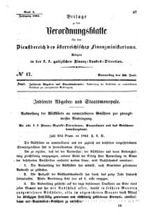 Verordnungsblatt für den Dienstbereich des K.K. Finanzministeriums für die im Reichsrate Vertretenen Königreiche und Länder : [...] : Beilage zu dem Verordnungsblatte für den Dienstbereich des K.K. Österr. Finanz-Ministeriums  18610620 Seite: 1