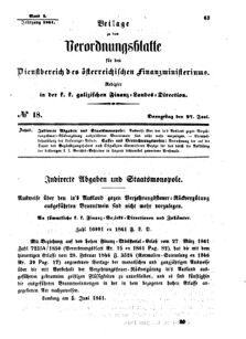 Verordnungsblatt für den Dienstbereich des K.K. Finanzministeriums für die im Reichsrate Vertretenen Königreiche und Länder : [...] : Beilage zu dem Verordnungsblatte für den Dienstbereich des K.K. Österr. Finanz-Ministeriums  18610627 Seite: 1