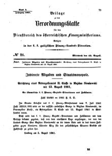 Verordnungsblatt für den Dienstbereich des K.K. Finanzministeriums für die im Reichsrate Vertretenen Königreiche und Länder : [...] : Beilage zu dem Verordnungsblatte für den Dienstbereich des K.K. Österr. Finanz-Ministeriums  18610814 Seite: 1