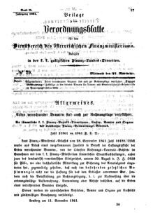 Verordnungsblatt für den Dienstbereich des K.K. Finanzministeriums für die im Reichsrate Vertretenen Königreiche und Länder : [...] : Beilage zu dem Verordnungsblatte für den Dienstbereich des K.K. Österr. Finanz-Ministeriums  18611127 Seite: 1