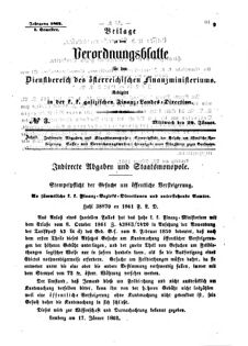 Verordnungsblatt für den Dienstbereich des K.K. Finanzministeriums für die im Reichsrate Vertretenen Königreiche und Länder : [...] : Beilage zu dem Verordnungsblatte für den Dienstbereich des K.K. Österr. Finanz-Ministeriums  18620129 Seite: 1