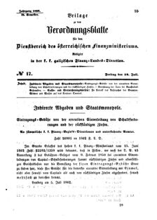 Verordnungsblatt für den Dienstbereich des K.K. Finanzministeriums für die im Reichsrate Vertretenen Königreiche und Länder : [...] : Beilage zu dem Verordnungsblatte für den Dienstbereich des K.K. Österr. Finanz-Ministeriums  18620718 Seite: 1