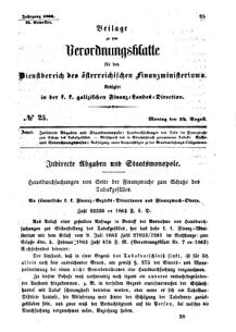 Verordnungsblatt für den Dienstbereich des K.K. Finanzministeriums für die im Reichsrate Vertretenen Königreiche und Länder : [...] : Beilage zu dem Verordnungsblatte für den Dienstbereich des K.K. Österr. Finanz-Ministeriums  18630824 Seite: 1