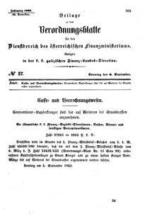 Verordnungsblatt für den Dienstbereich des K.K. Finanzministeriums für die im Reichsrate Vertretenen Königreiche und Länder : [...] : Beilage zu dem Verordnungsblatte für den Dienstbereich des K.K. Österr. Finanz-Ministeriums  18630906 Seite: 1