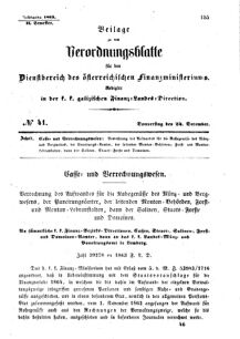 Verordnungsblatt für den Dienstbereich des K.K. Finanzministeriums für die im Reichsrate Vertretenen Königreiche und Länder : [...] : Beilage zu dem Verordnungsblatte für den Dienstbereich des K.K. Österr. Finanz-Ministeriums  18631224 Seite: 1