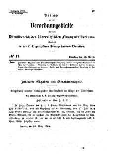 Verordnungsblatt für den Dienstbereich des K.K. Finanzministeriums für die im Reichsrate Vertretenen Königreiche und Länder : [...] : Beilage zu dem Verordnungsblatte für den Dienstbereich des K.K. Österr. Finanz-Ministeriums  18640416 Seite: 1