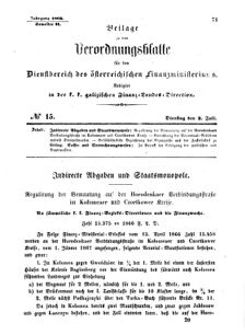 Verordnungsblatt für den Dienstbereich des K.K. Finanzministeriums für die im Reichsrate Vertretenen Königreiche und Länder : [...] : Beilage zu dem Verordnungsblatte für den Dienstbereich des K.K. Österr. Finanz-Ministeriums  18660703 Seite: 1