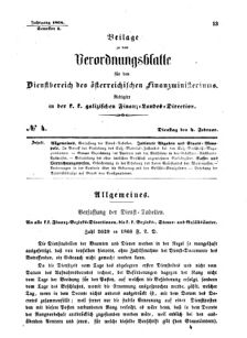 Verordnungsblatt für den Dienstbereich des K.K. Finanzministeriums für die im Reichsrate Vertretenen Königreiche und Länder : [...] : Beilage zu dem Verordnungsblatte für den Dienstbereich des K.K. Österr. Finanz-Ministeriums  18680204 Seite: 1