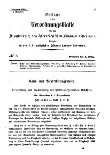 Verordnungsblatt für den Dienstbereich des K.K. Finanzministeriums für die im Reichsrate Vertretenen Königreiche und Länder : [...] : Beilage zu dem Verordnungsblatte für den Dienstbereich des K.K. Österr. Finanz-Ministeriums  18680304 Seite: 1