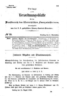 Verordnungsblatt für den Dienstbereich des K.K. Finanzministeriums für die im Reichsrate Vertretenen Königreiche und Länder : [...] : Beilage zu dem Verordnungsblatte für den Dienstbereich des K.K. Österr. Finanz-Ministeriums  18680905 Seite: 1