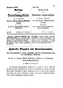 Verordnungsblatt für den Dienstbereich des K.K. Finanzministeriums für die im Reichsrate Vertretenen Königreiche und Länder : [...] : Beilage zu dem Verordnungsblatte für den Dienstbereich des K.K. Österr. Finanz-Ministeriums  18751109 Seite: 1