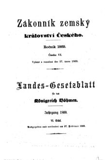 Gesetz-und Verordnungsblatt für das Königreich Böhmen 18690227 Seite: 1