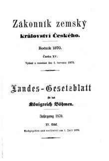 Gesetz-und Verordnungsblatt für das Königreich Böhmen 18700701 Seite: 1