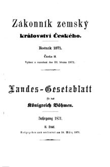 Gesetz-und Verordnungsblatt für das Königreich Böhmen 18710324 Seite: 1