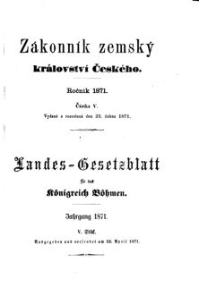 Gesetz-und Verordnungsblatt für das Königreich Böhmen 18710422 Seite: 1