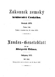 Gesetz-und Verordnungsblatt für das Königreich Böhmen 18730418 Seite: 1