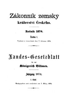 Gesetz-und Verordnungsblatt für das Königreich Böhmen 18740307 Seite: 1