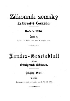 Gesetz-und Verordnungsblatt für das Königreich Böhmen 18740402 Seite: 1