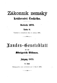 Gesetz-und Verordnungsblatt für das Königreich Böhmen 18750401 Seite: 1