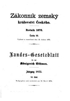 Gesetz-und Verordnungsblatt für das Königreich Böhmen 18750412 Seite: 1