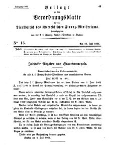 Verordnungsblatt für den Dienstbereich des K.K. Finanzministeriums für die im Reichsrate Vertretenen Königreiche und Länder 18610710 Seite: 1