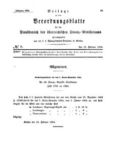 Verordnungsblatt für den Dienstbereich des K.K. Finanzministeriums für die im Reichsrate Vertretenen Königreiche und Länder 18640218 Seite: 1