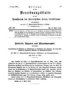 Verordnungsblatt für den Dienstbereich des K.K. Finanzministeriums für die im Reichsrate Vertretenen Königreiche und Länder 18640419 Seite: 1